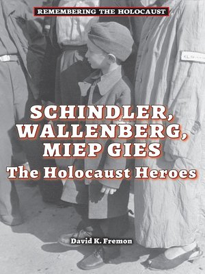 cover image of Schindler, Wallenberg, Miep Gies